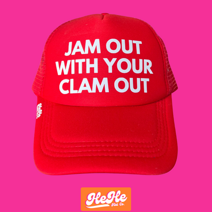 Jam Out With Your Clam Out