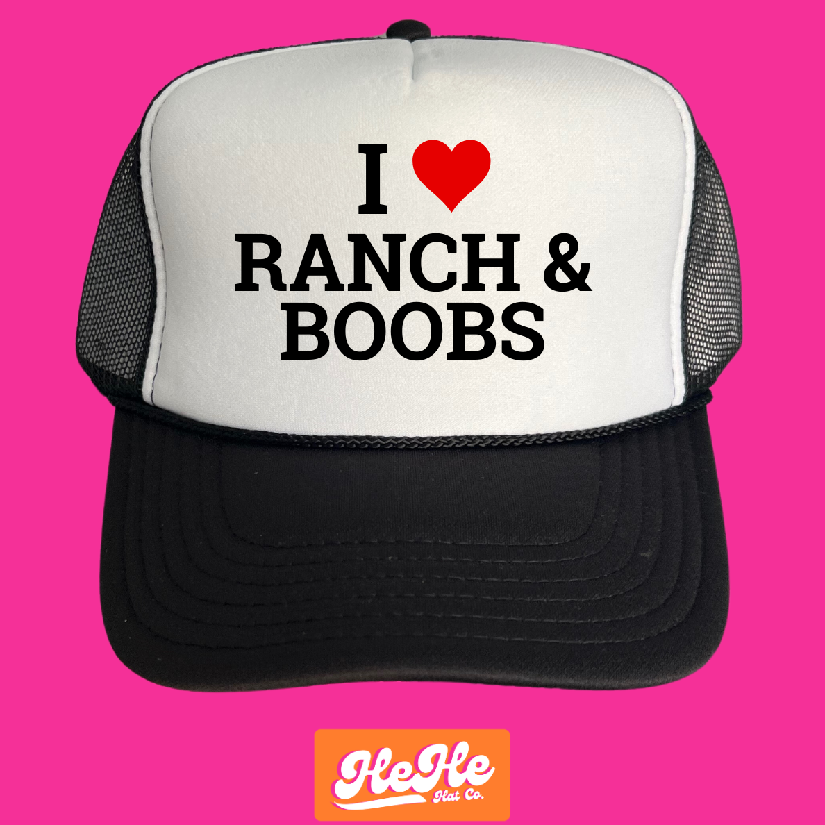 I Love Ranch and Boobs