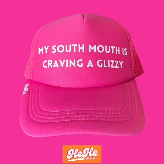 My South Mouth is Craving a Glizzy