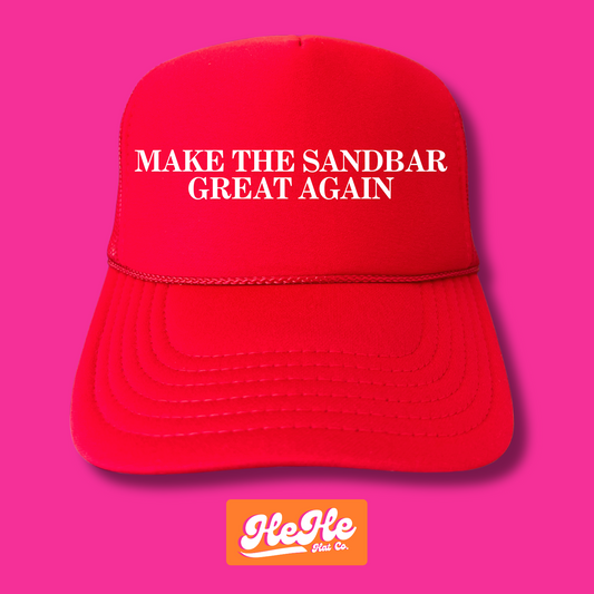 Make The Sandbar Great Again