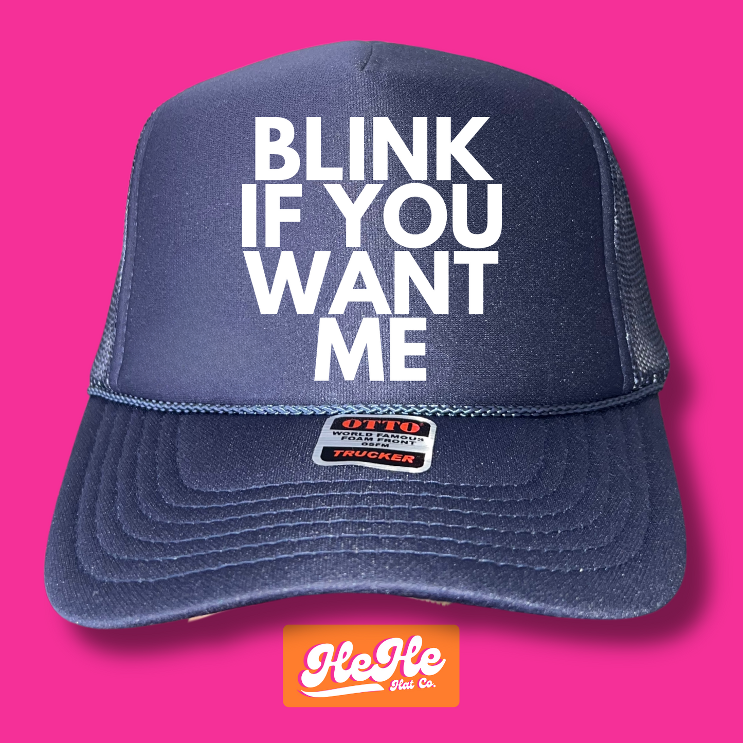 Blink If You Want Me