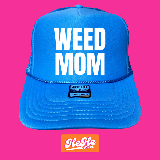 Weed Mom