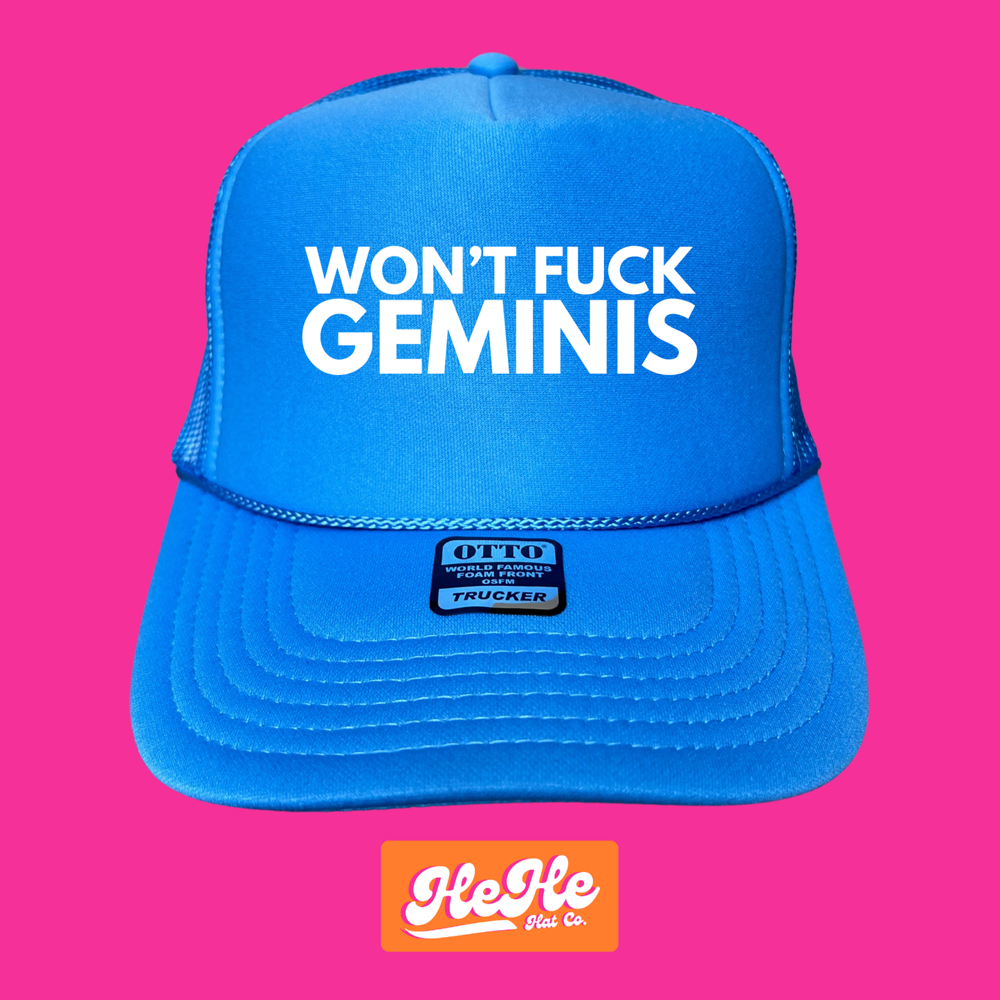 Won't Fuck Geminis